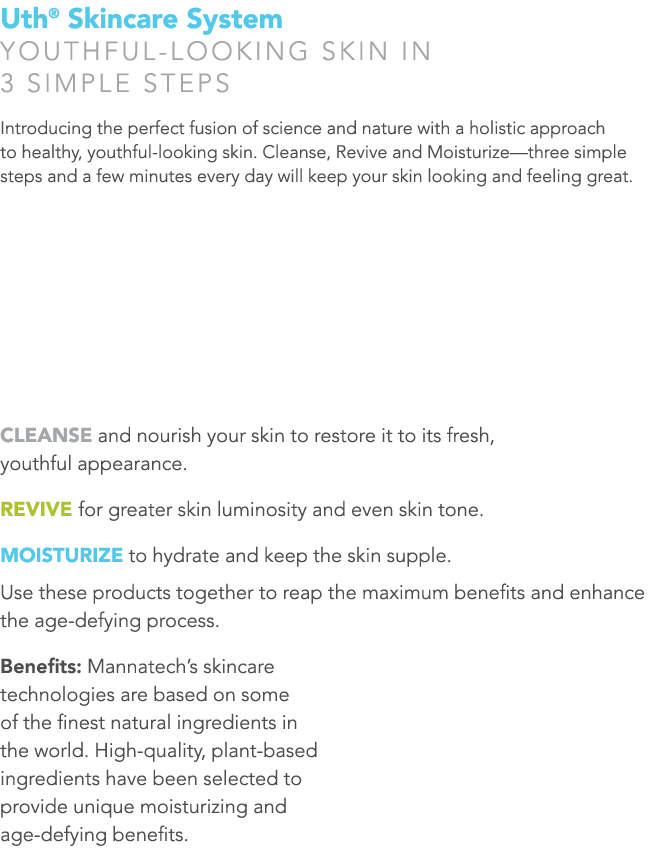 Uth  Skincare System YOUTHFUL-LOOKING SKIN IN 3 SIMPLE STEPS Introducing the perfect fusion of science and nature wit   