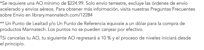 *Se requiere una AO m nimo de $224.99. Solo env o terrestre, excluye las rdenes de env o acelerado y env os a reos. ...