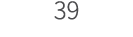 39