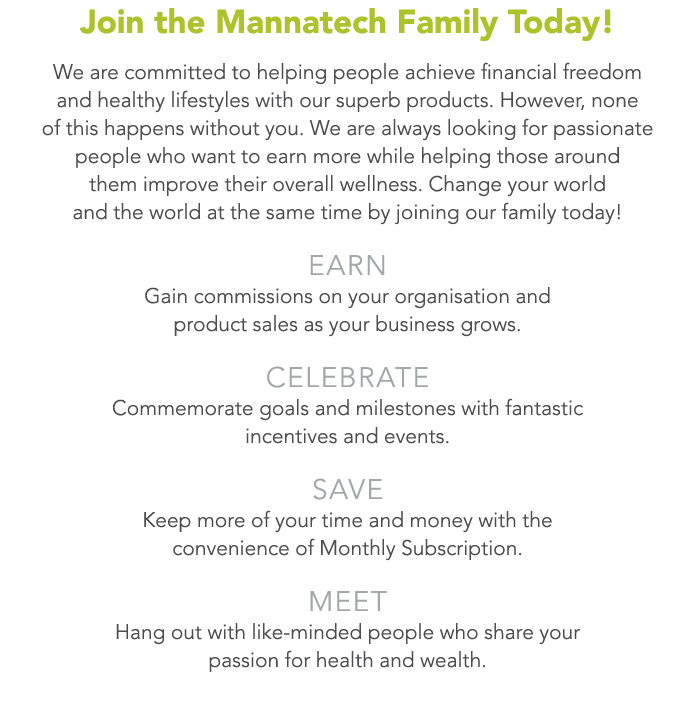 Join the Mannatech Family Today! We are committed to helping people achieve financial freedom and healthy lifestyles ...