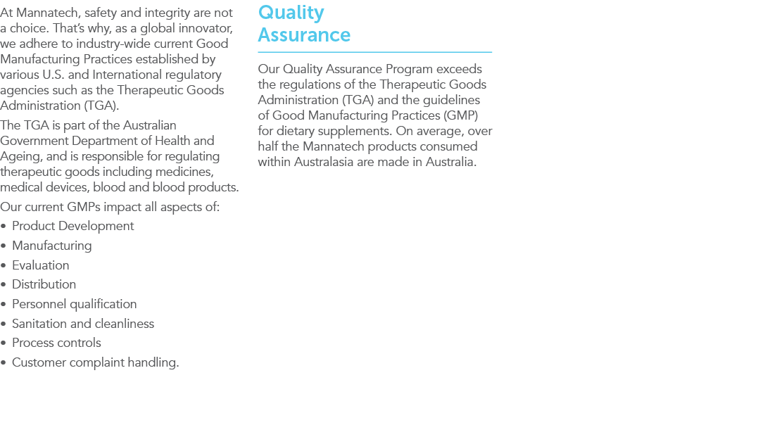 At Mannatech, safety and integrity are not a choice  That s why, as a global innovator, we adhere to industry-wide cu   