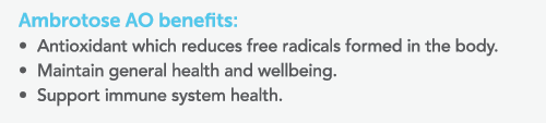 Ambrotose AO benefits:  Antioxidant which reduces free radicals formed in the body  Maintain general health and wellb   