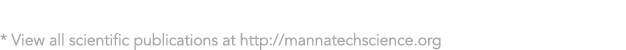 *  View all scientific publications at http:  mannatechscience org