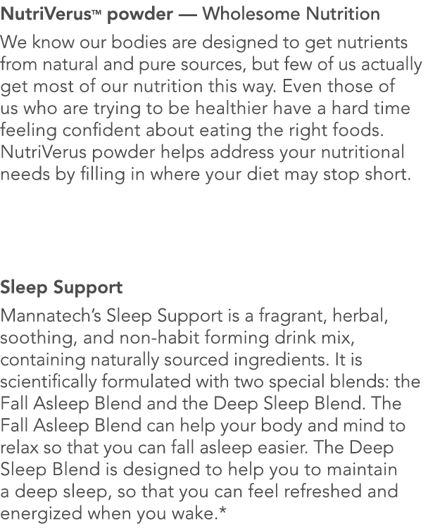 NutriVerusTM powder — Wholesome Nutrition We know our bodies are designed to get nutrients from natural and pure sour   