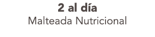 2 al d a  Malteada Nutricional