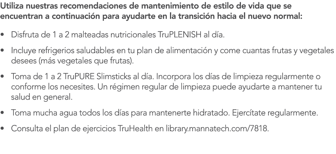 Utiliza nuestras recomendaciones de mantenimiento de estilo de vida que se encuentran a continuaci n para ayudarte en   